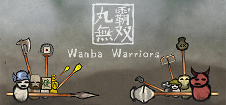 丸霸无双|v20250119|全DLC|官方中文|支持手柄|Wanba Warriors-拾艺肆